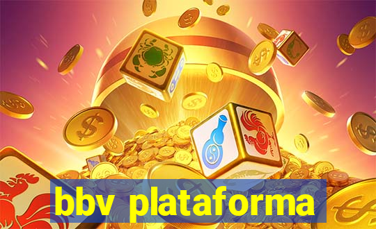 bbv plataforma